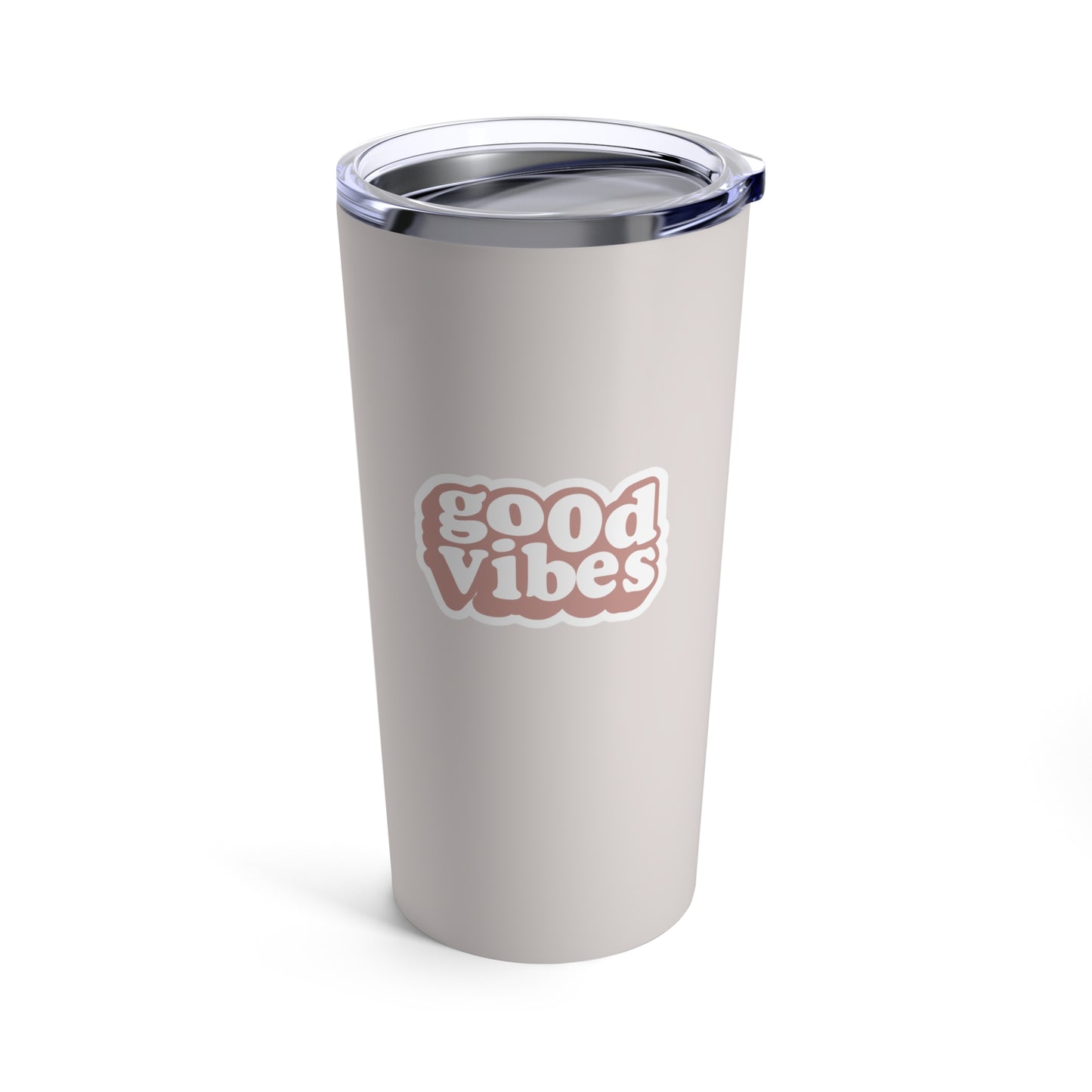 Good Vibes Pink Tumbler 20oz