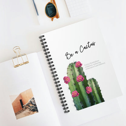 Be a Cactus Spiral Notebook